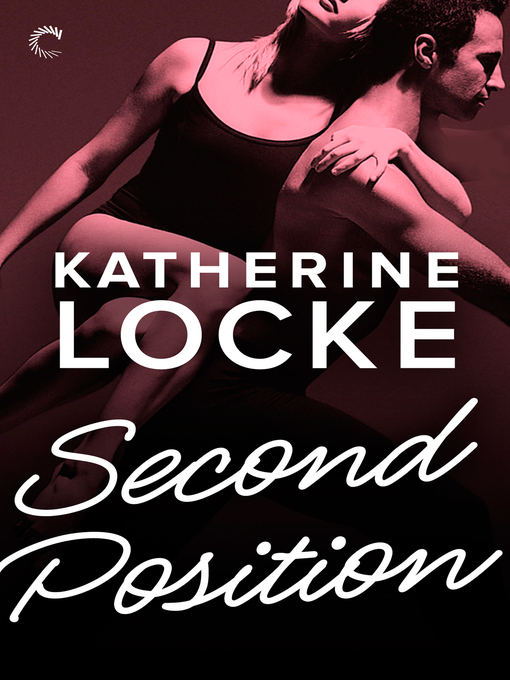 Title details for Second Position by Katherine Locke - Available